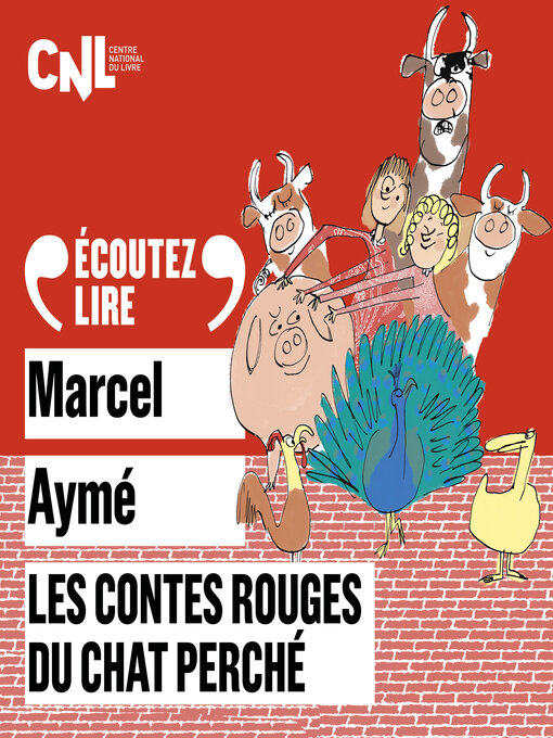 Title details for Les contes rouges du chat perché by Marcel Aymé - Available